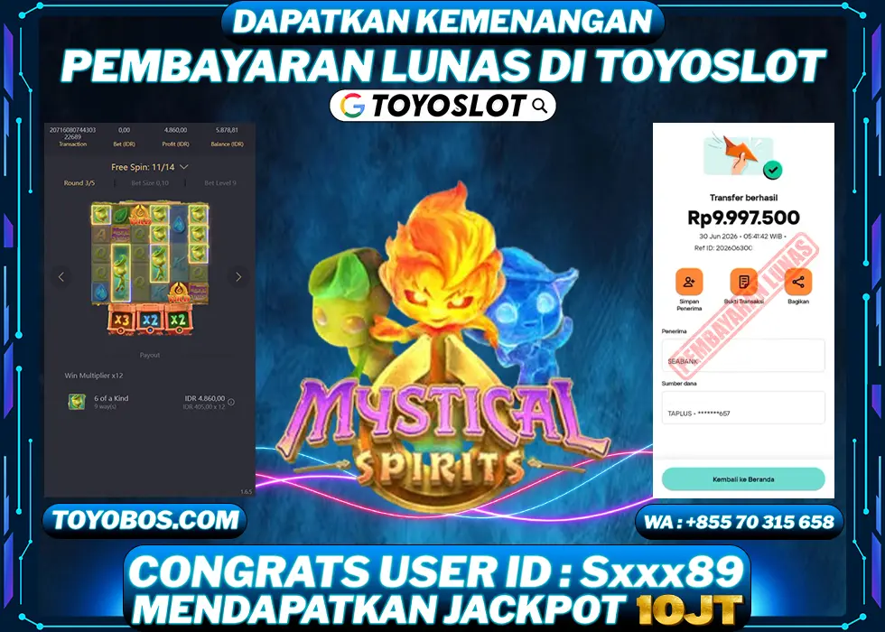 TOYOSLOT - BUKTI KEMENANGAN Mystical Spirits Rp10,000,000,- LUNAS